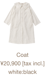 Coat ¥20,900 [tax incl.] white:black