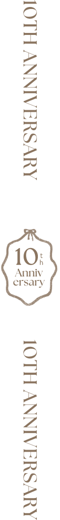 10TH ANNIVERSARY 10TH ANNIVERSARY