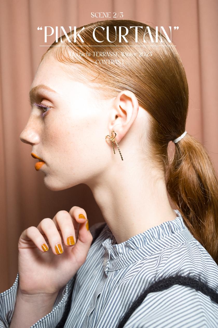 SCENE 2/3 PINK CURTAIN Te chichi TERRASSE Winter 2023 CONTRAST