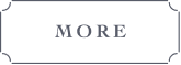 MORE